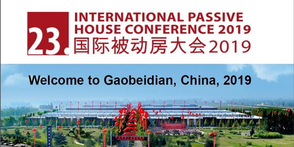 23. Internationalen Passivhaustagung 2019 in Gaobeidian,China