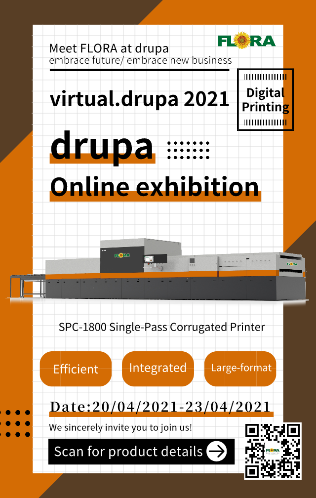 Meet FLORA at Virtual.Drupa Show from 20 to 23 April 2021！