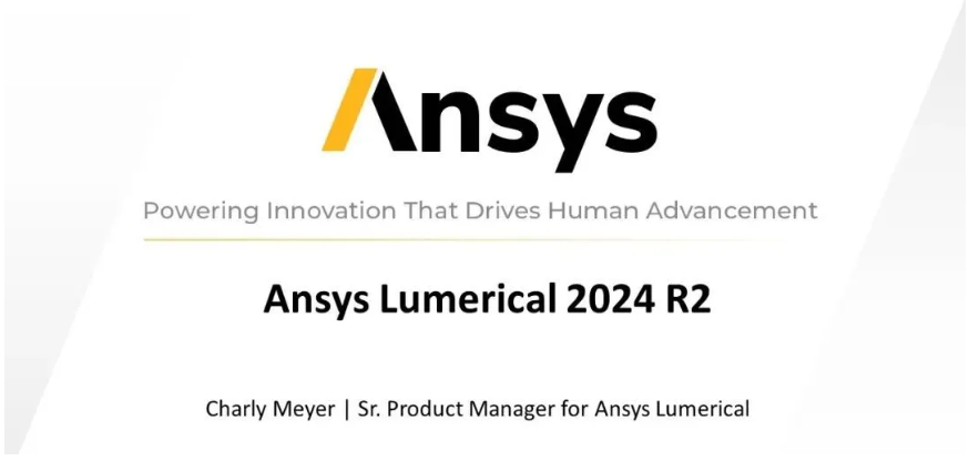 2024R2 | Lumerical 功能更新